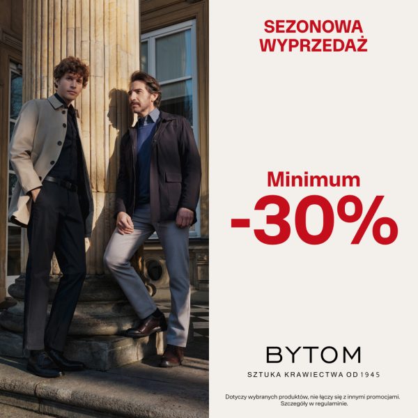 Grafika promocyjna sklepu BYTOM informująca o sezonowej wyprzedaży z rabatem od 30% wzwyż.