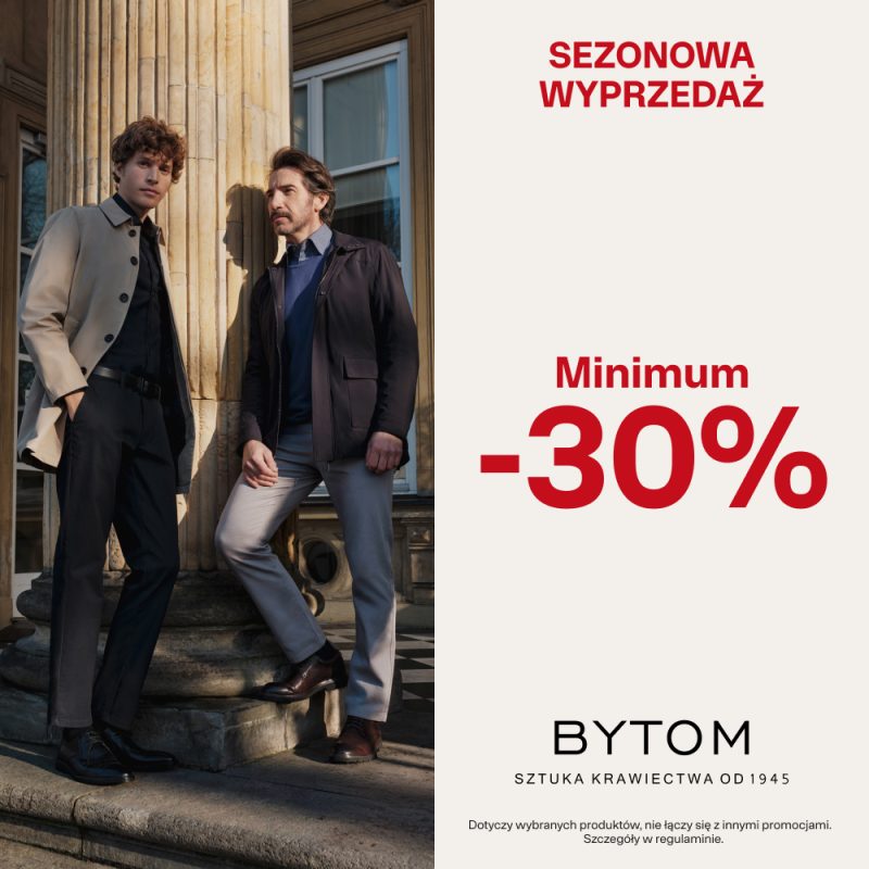Grafika promocyjna sklepu BYTOM informująca o sezonowej wyprzedaży z rabatem od 30% wzwyż.
