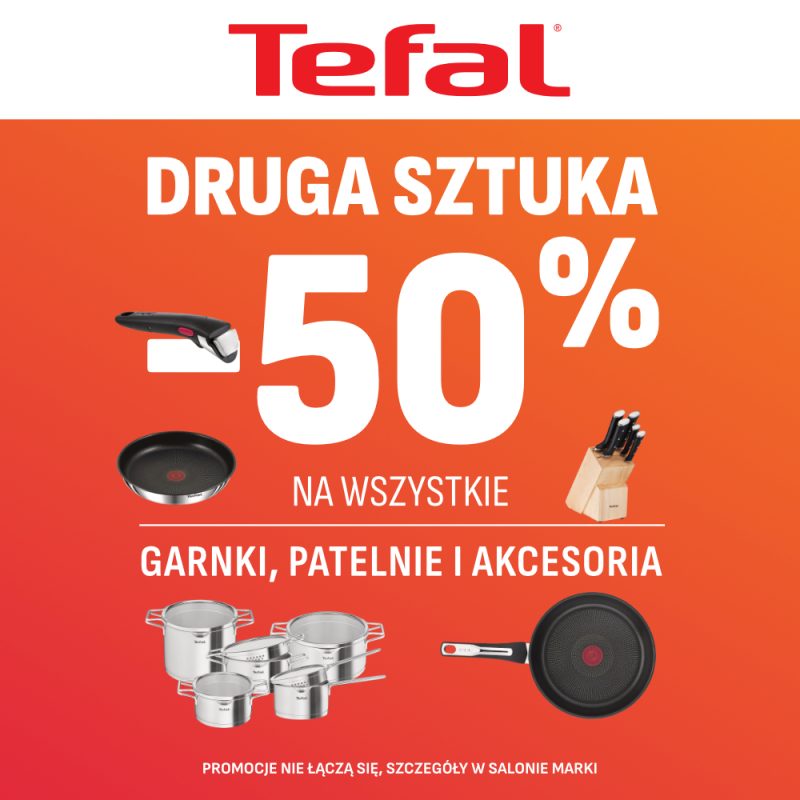 Oficjalna grafika promocyjna marki Tefal informująca o rabacie na drugi tańszy produkt z kategorii akcesoriów kuchennych.