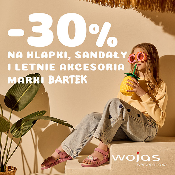grafika promocyjna Wojas -30% na Dzień Dziecka