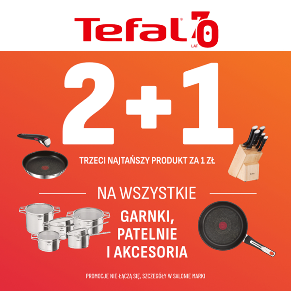 Grafika promocyjna marki Tefal. Garnki, patelnie, noże kuchenne i napisy 2+1 za złotówkę.