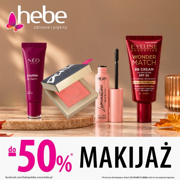 Kosmetyki ustawione na beżowym tle: balsam do ust NEO Make Up, róż do policzków, żel do brwi HEAN i krem BB Eveline Wonder Match SPF 50. Obok jesienne liście i świecznik. Logo Hebe oraz napis „do -50% makijaż”. Promocja trwa od 21 października do 4 listopada 2026 r. lub do wyczerpania zapasów.