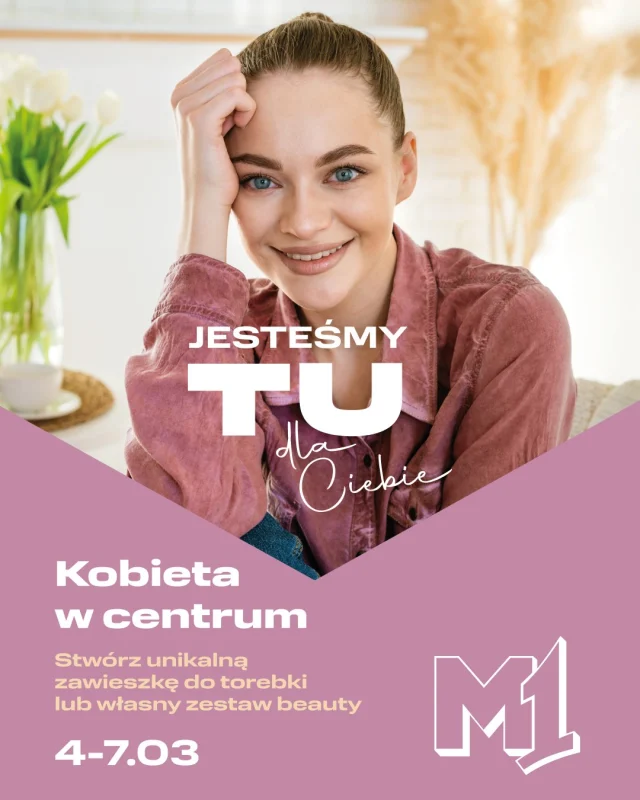 TU jesteś w samym Centrum uwagi! 💖

Wielkimi krokami zbliża się Dzień Kobiet, a my w M1 świętujemy go... przez 4 dni! Od 4 do 7 marca 🗓️, w godz. 9:00 – 21:00 zapraszamy na akcję „Kobieta w Centrum”. 
Zapomnij o nietrafionych prezentach – tym razem to TY decydujesz, co trafi do Twojej torebki! 🎁

Jak odebrać upominki? To proste 👇
💄 ZESTAW BEAUTY: Kupujesz Kartę Podarunkową (min. 100 zł) i sama wybierasz 3 kosmetyczne perełki spośród produktów dostępnych na miejscu. 

👜 UNIKATOWA ZAWIESZKA: Robisz zakupy za min. 200 zł i projektujesz własną, stylową zawieszkę do torebki, która podkreśli Twój charakter. 

Czekamy na Ciebie w naszych specjalnych strefach – nasze hostessy przeprowadzą Cię przez świat nagród i pomogą w ich personalizacji.

Do zobaczenia! 👋
Obowiązuje dzienna pula prezentów! Szczegóły i regulamin znajdziecie w punkcie akcji.

M1 Kraków | Dzień Kobiet